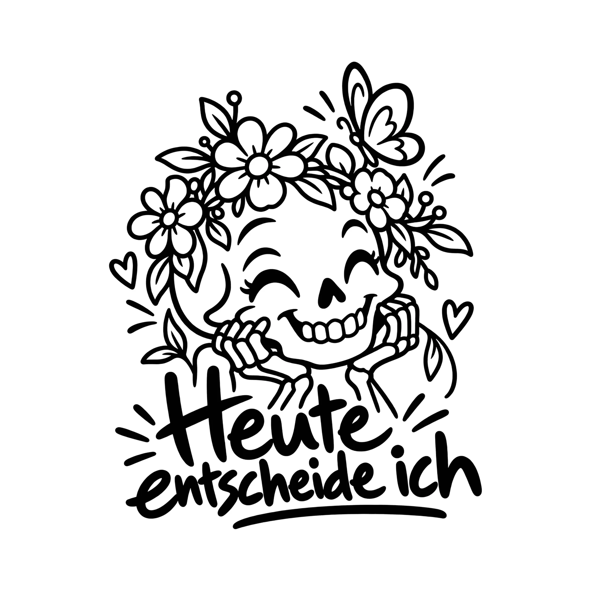 Bügelbild Heute entscheide ich als Grafik auf weißem Hintergrund (BB014191)