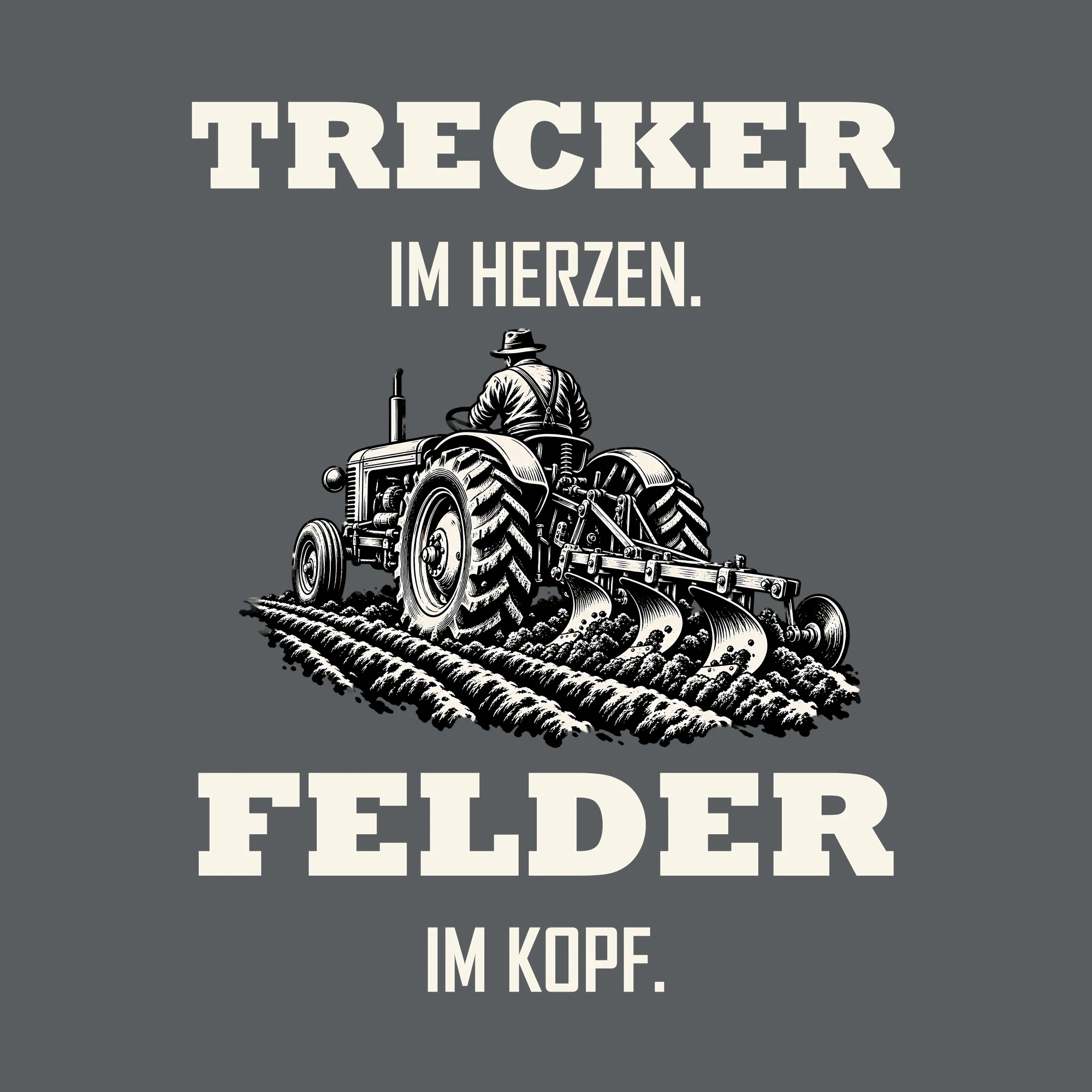 Bügelbild TRECKER IM HERZEN. FELDER IM KOPF. als Grafik auf dunklem Hintergrund (BB012681)