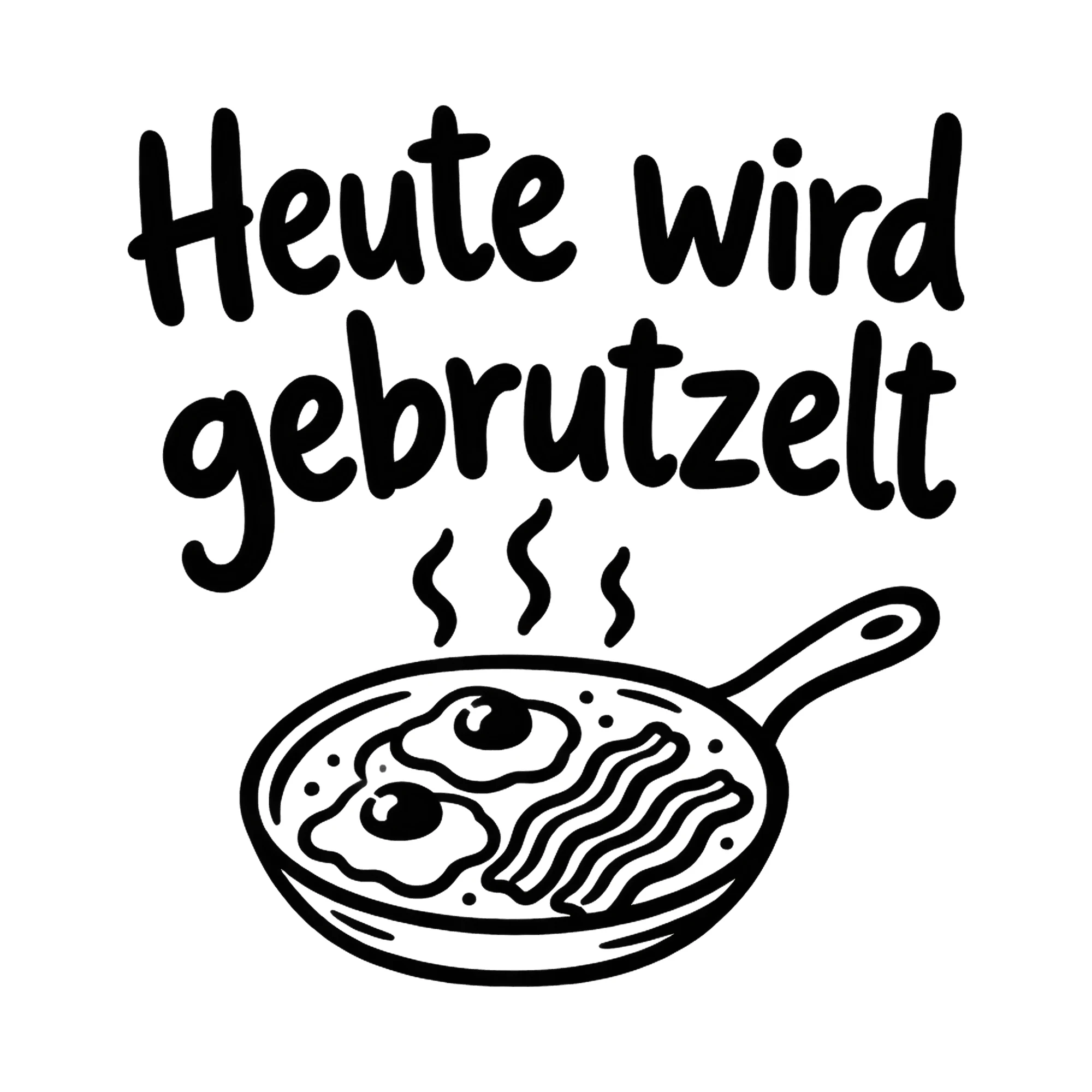 Bügelbild Heute wird gebrutzelt, Küchen Spruch Bügelbild als Grafik auf weißem Hintergrund (BB016496)