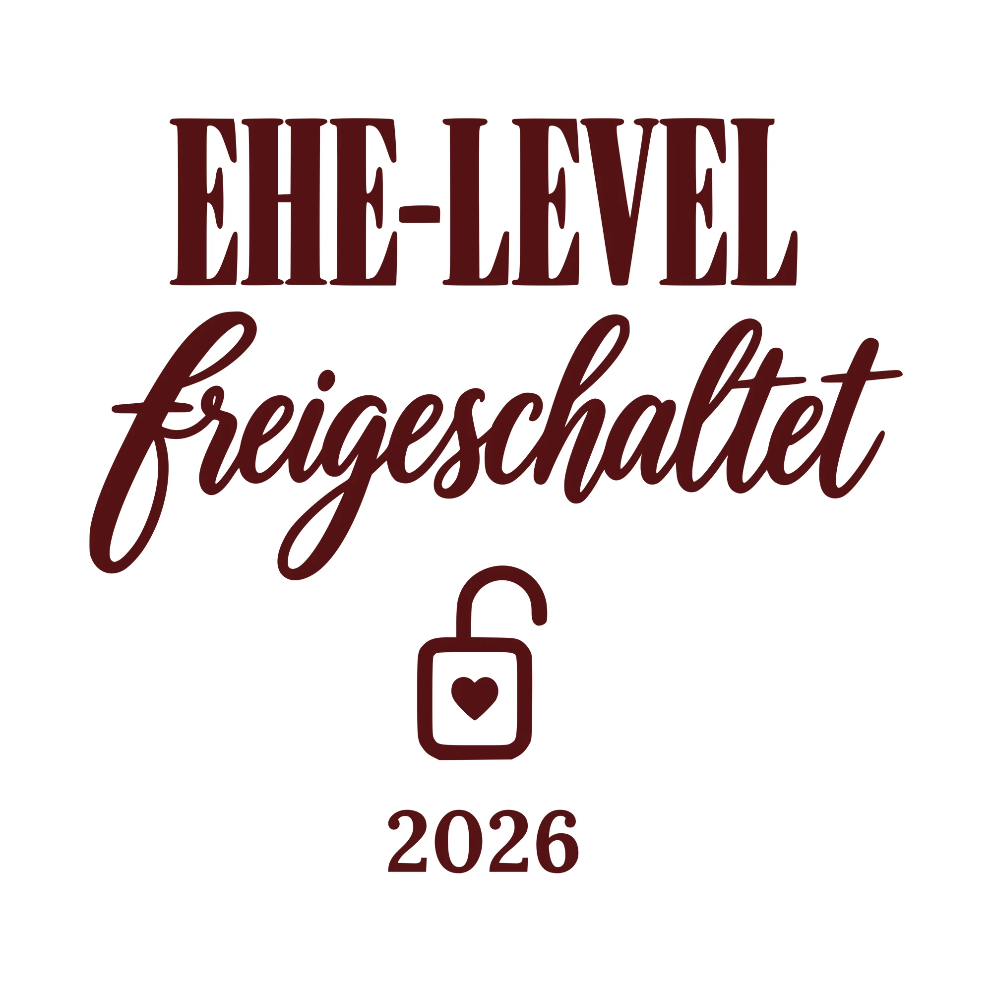 Bügelbild Ehe-Level freigeschaltet mit Jahr als Grafik auf weißem Hintergrund (BB010724)