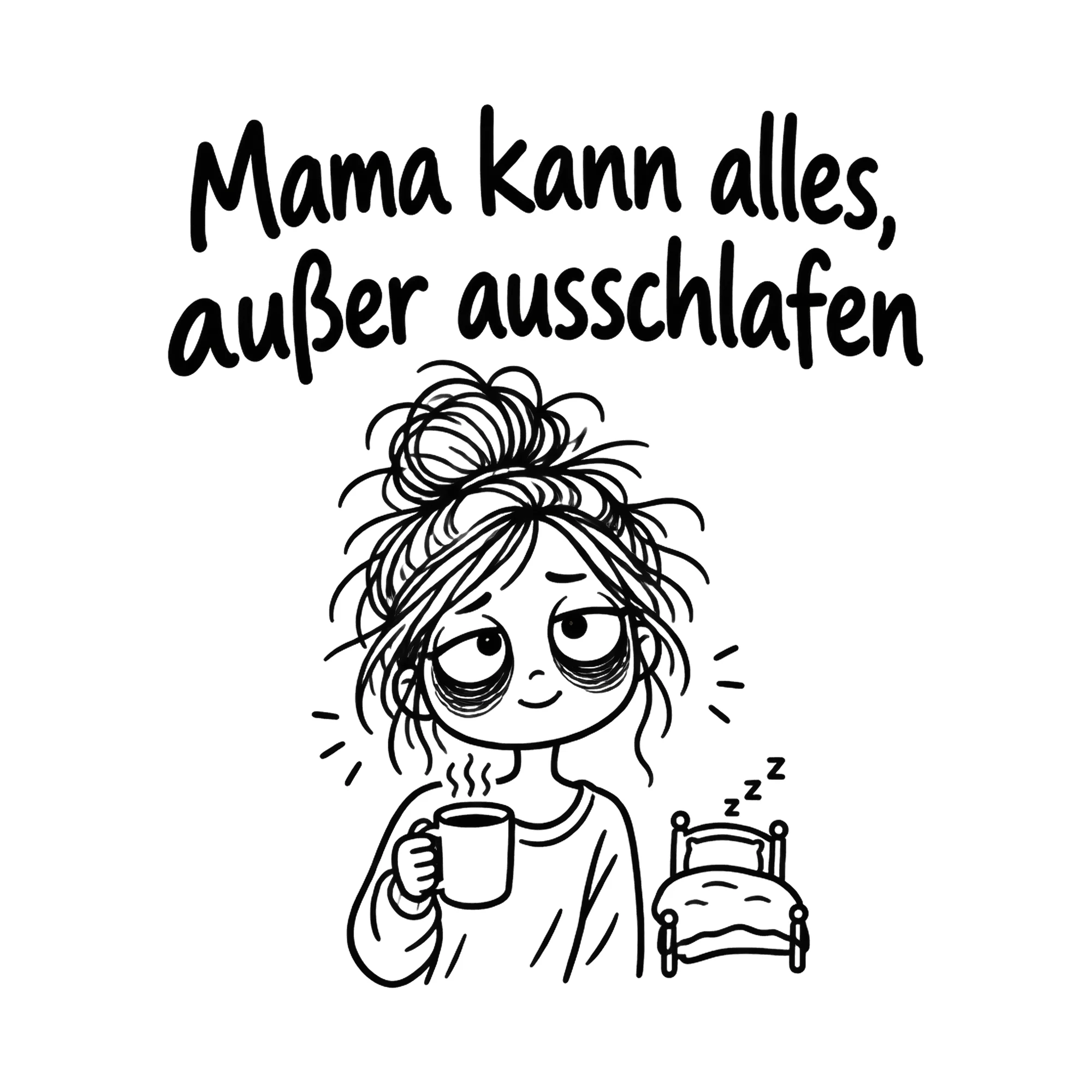 Bügelbild Mama kann alles, außer ausschlafen als Grafik auf weißem Hintergrund (BB019179)