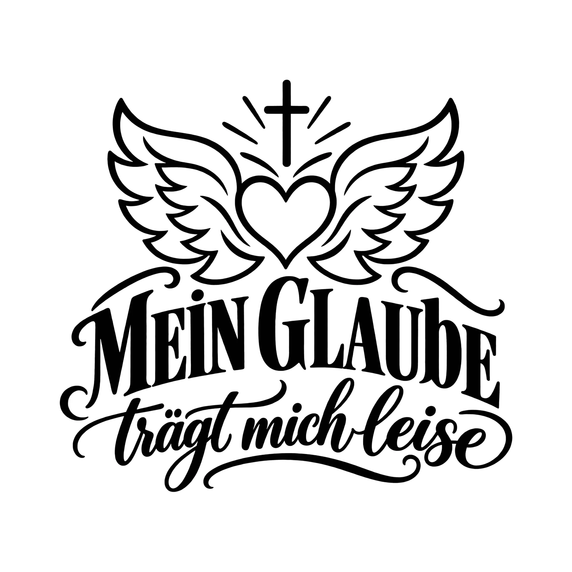 Bügelbild MEIN GLAUBE trägt mich leise als Grafik auf weißem Hintergrund (BB014338)