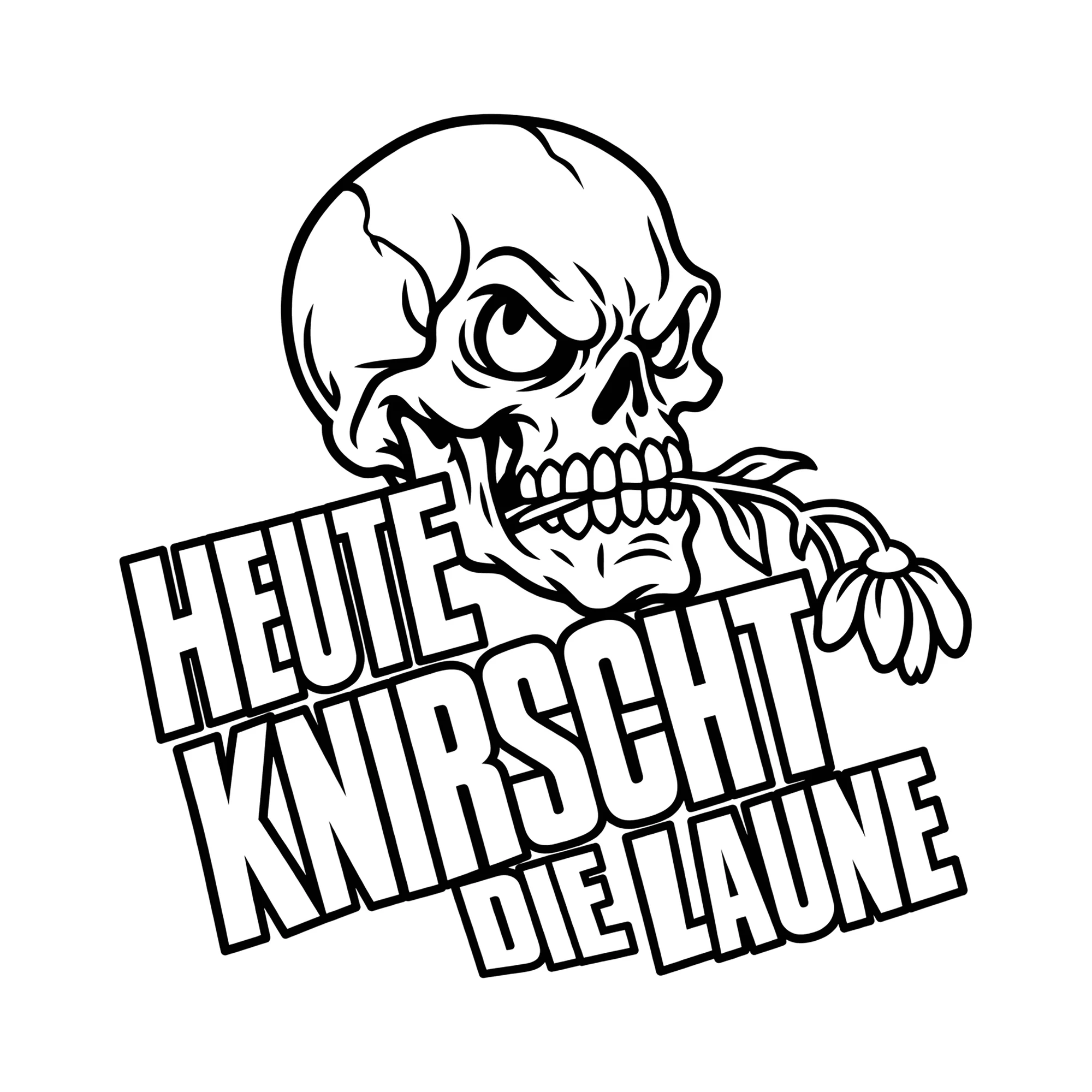 Bügelbild HEUTE KNIRSCHT DIE LAUNE als Grafik auf weißem Hintergrund (BB014370)