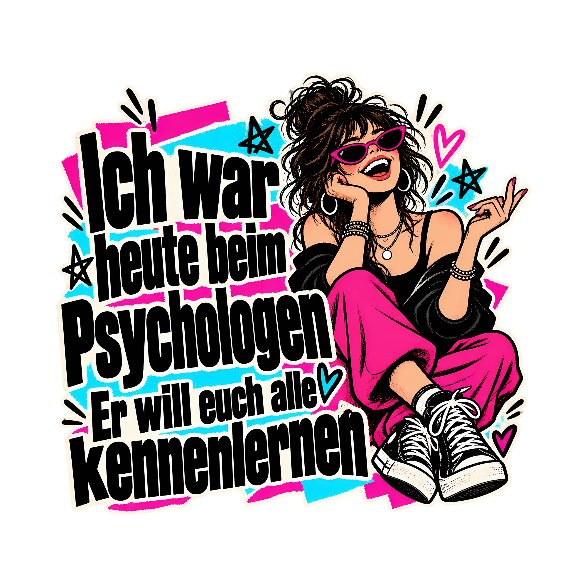 Bügelbild Ich war heute beim Psychologen, Lustiger Shirt Spruch als Grafik auf weißem Hintergrund (BB014685)