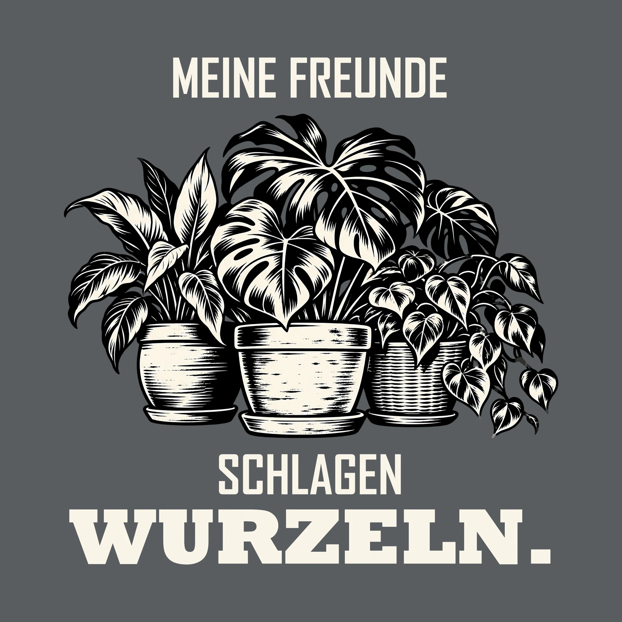 Bügelbild MEINE FREUNDE SCHLAGEN WURZELN. als Grafik auf dunklem Hintergrund (BB013200)