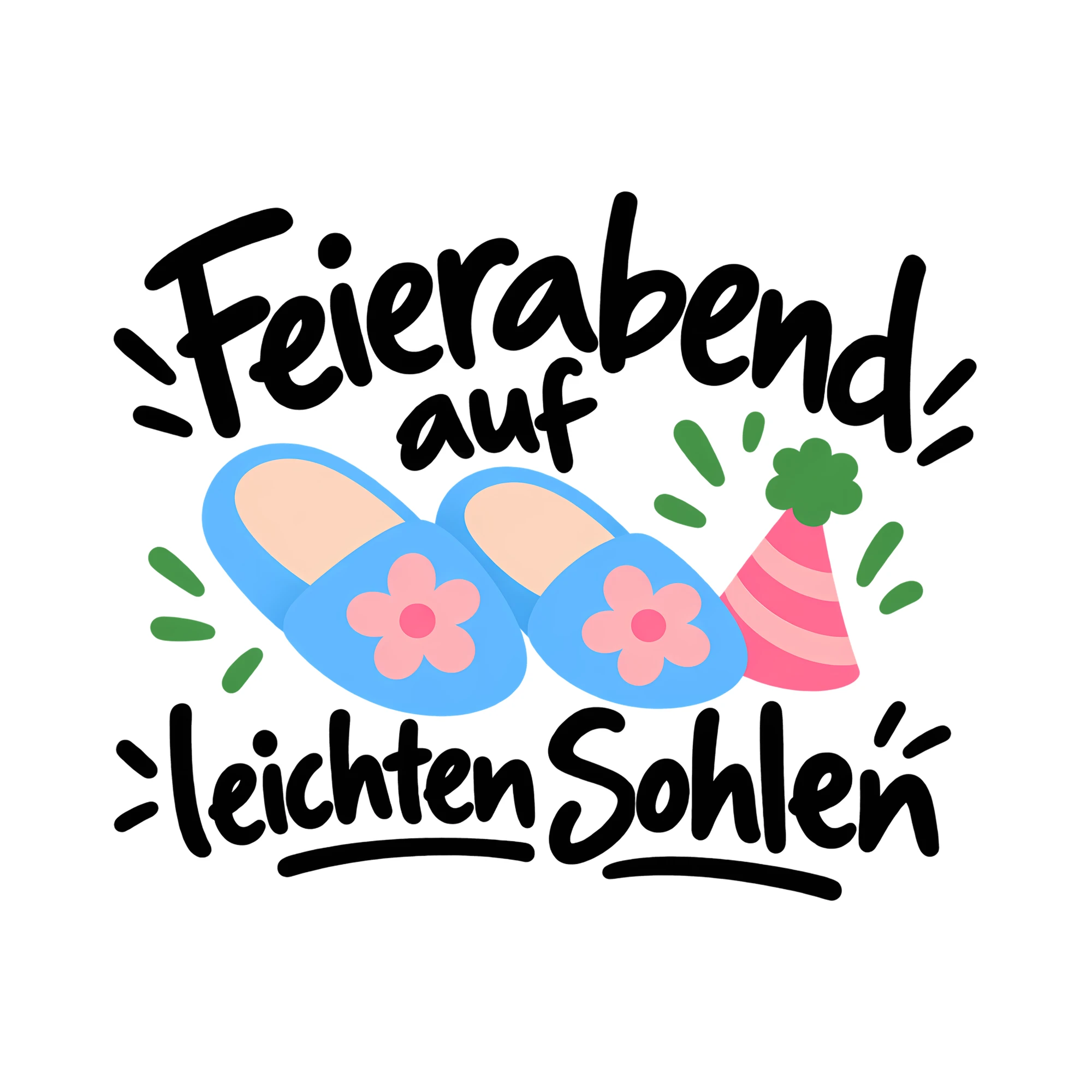 Bügelbild Feierabend auf leichten Sohlen als Grafik auf weißem Hintergrund (BB011913)