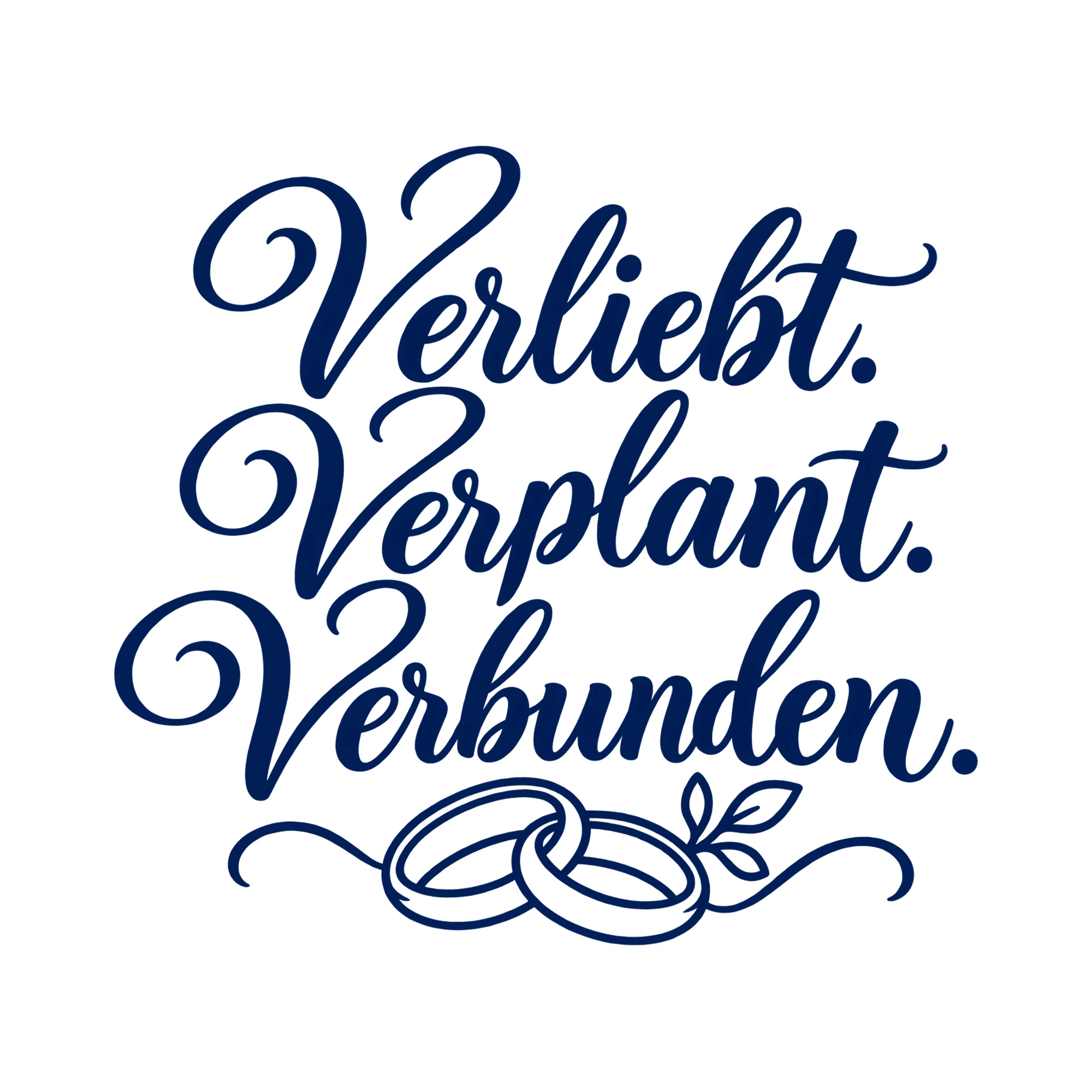 Bügelbild Verliebt. Verplant. Verbunden. als Grafik auf weißem Hintergrund (BB013037)