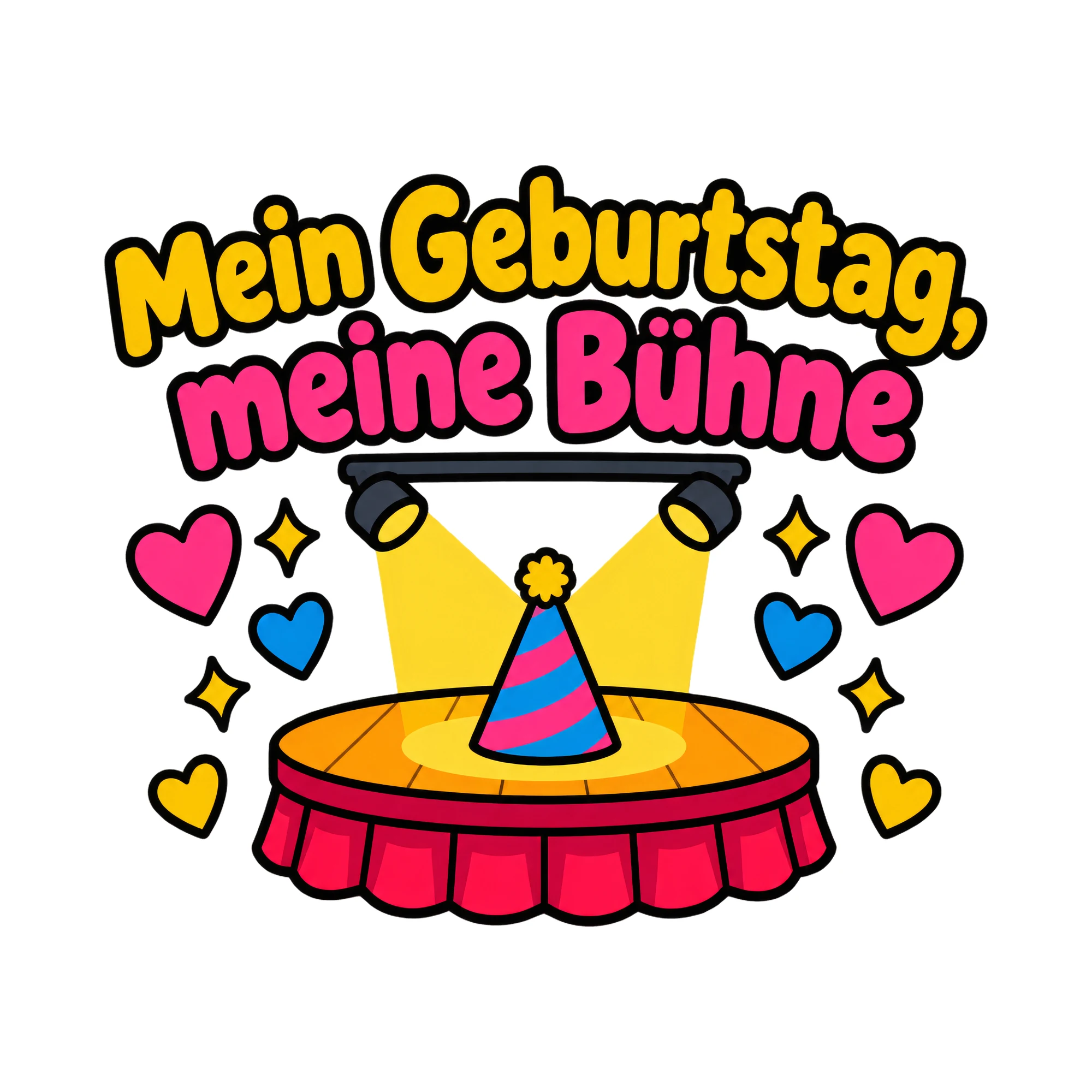 Bügelbild Mein Geburtstag, meine Bühne als Grafik auf weißem Hintergrund (BB020541)