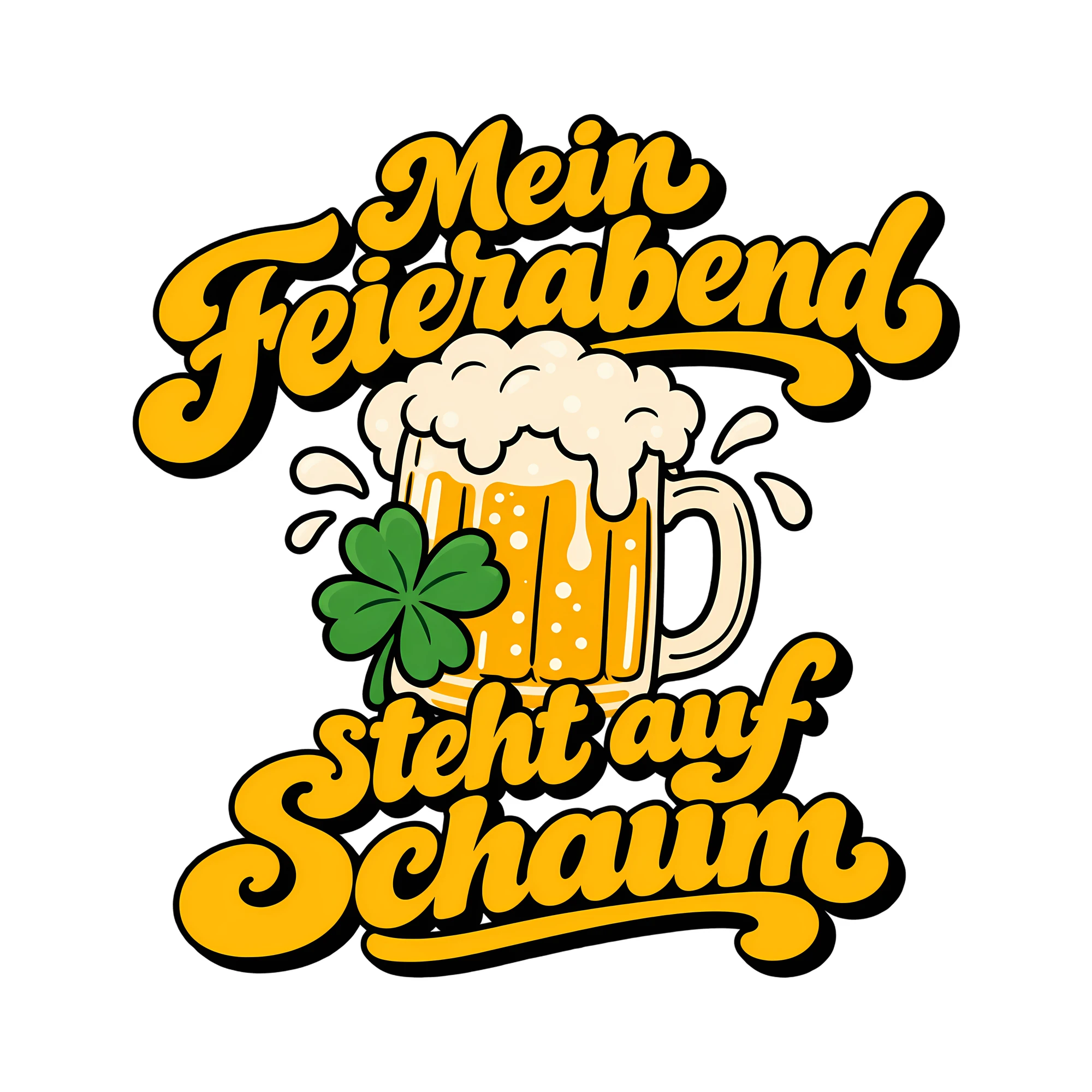 Bügelbild Mein Feierabend steht auf Schaum als Grafik auf weißem Hintergrund (BB011954)