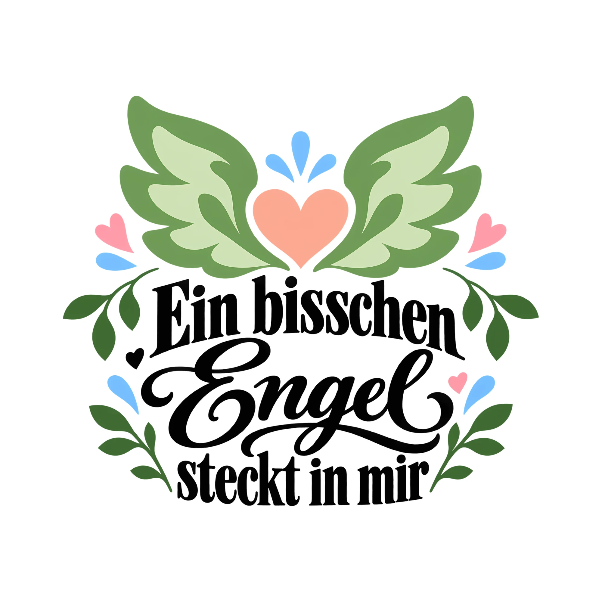 Bügelbild Ein bisschen Engel steckt in mir als Grafik auf weißem Hintergrund (BB014325)